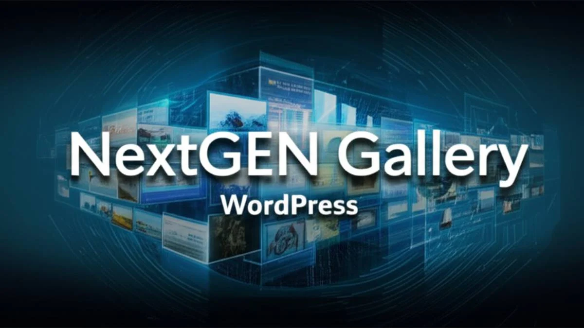 افزونه NextGEN Gallery وردپرس: بررسی جامع و راهنمای کامل